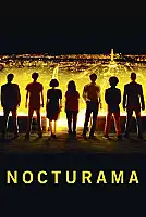 Nocturama: Paris Yanıyor Film Posteri