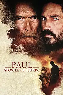 Paul, Apostle of Christ Film Posteri