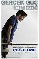 Pes Etme Film Posteri