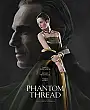 Phantom Thread Film Posteri