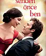 Senden Önce Ben Film Posteri