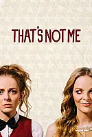 That's Not Me Film Posteri