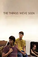 The Things We've Seen Film Posteri