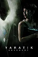 Yaratık: Covenant Film Posteri