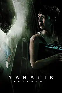 Yaratık: Covenant Film Posteri