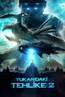 Yukarıdaki Tehlike 2 Film Posteri