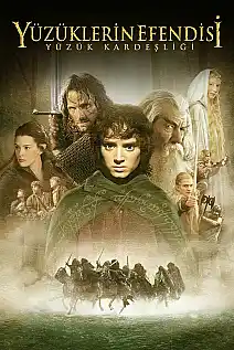 Yüzüklerin Efendisi: Yüzük Kardeşliği Film Posteri
