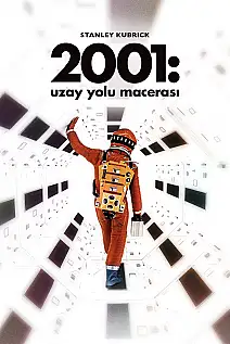 2001: Uzay Yolu Macerası Film Posteri