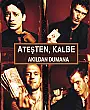 Ateşten Kalbe, Akıldan Dumana Film Posteri