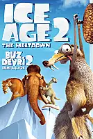 Buz Devri 2: Erime Başlıyor Film Posteri