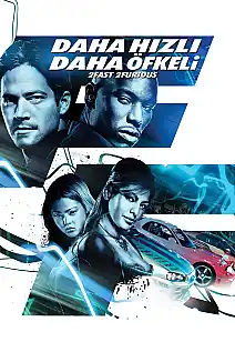 Daha Hızlı Daha Öfkeli Film Posteri