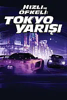 Hızlı ve Öfkeli 3: Tokyo Yarışı Film Posteri