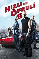 Hızlı ve Öfkeli 6 Film Posteri
