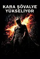 Kara Şövalye Yükseliyor Film Posteri