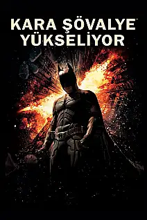 Kara Şövalye Yükseliyor Film Posteri