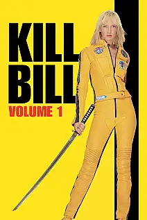 Kill Bill: Bölüm 1 Film Posteri