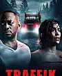 Traffik Film Posteri