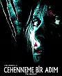 Cehenneme Bir Adım Film Posteri