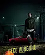 Gece Vurgunu Film Posteri