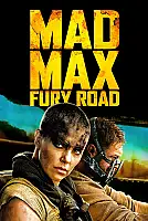 Çılgın Max: Öfkeli Yollar Film Posteri