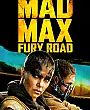 Çılgın Max: Öfkeli Yollar Film Posteri