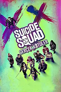 Suicide Squad: Gerçek Kötüler Film Posteri