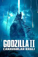 Godzilla 2: Canavarlar Kralı Film Posteri