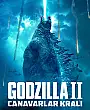Godzilla 2: Canavarlar Kralı Film Posteri