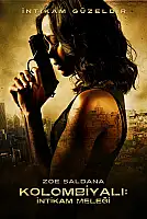 Kolombiyalı: İntikam Meleği Film Posteri