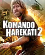 Komando Harekatı 2 Film Posteri