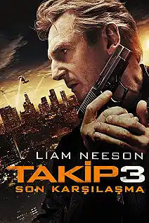Takip 3: Son Karşılaşma Film Posteri