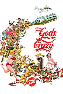 Tanrılar Çıldırmış Olmalı Film Posteri