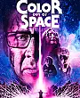 Uzaydan Gelen Renk Film Posteri