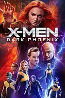 X-Men: Dark Phoenix Film Posteri