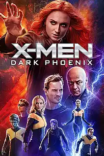 X-Men: Dark Phoenix Film Posteri