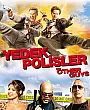 Yedek Polisler Film Posteri