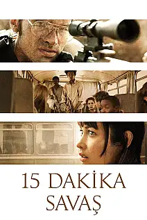 15 Dakika Savaş Film Posteri