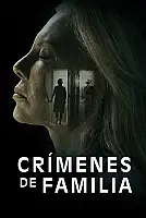 Aile Suçları Film Posteri