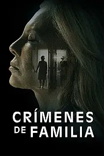 Aile Suçları Film Posteri