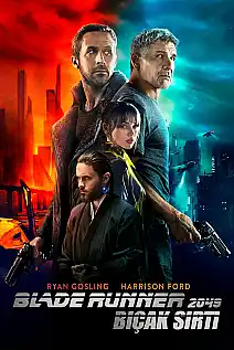 Blade Runner 2049: Bıçak Sırtı Film Posteri