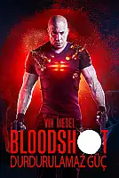 Bloodshot: Durdurulamaz Güç Film Posteri