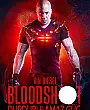 Bloodshot: Durdurulamaz Güç Film Posteri