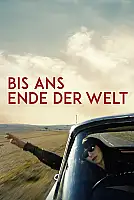 Dünyanın Sonuna Kadar Film Posteri