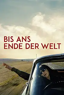 Dünyanın Sonuna Kadar Film Posteri
