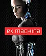 Ex Machina Film Posteri