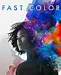 Fast Color: Gücünü Serbest Bırak Film Posteri