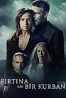 Fırtına İçin Bir Kurban Film Posteri