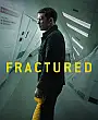 Fractured Film Posteri