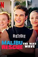 Malibu Rescue: Yeni Dalga Film Posteri