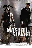 Maskeli Süvari Film Posteri